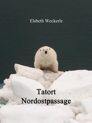 cover image of Tatort Nordostpassage
